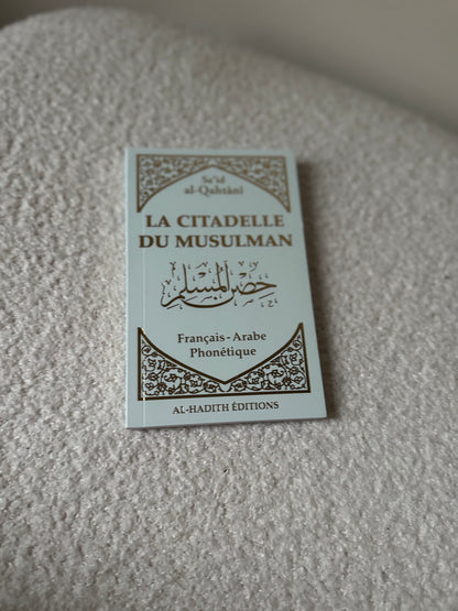 La citadelle du musulman